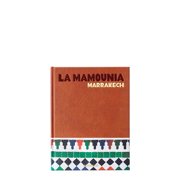 La Mamounia Marrakech